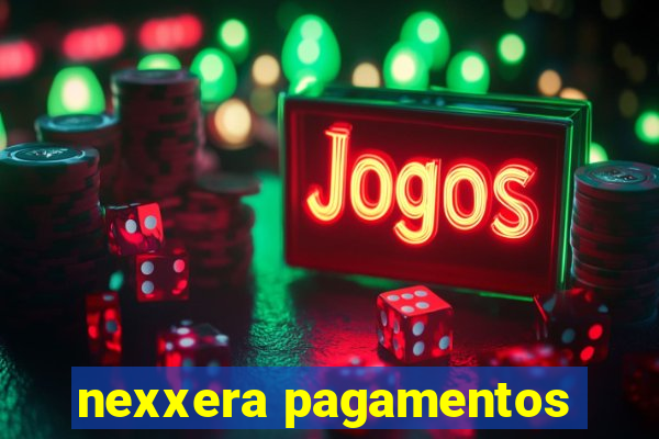 nexxera pagamentos